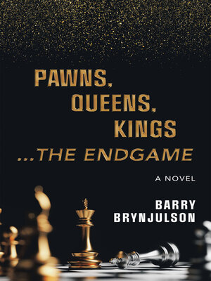 cover image of Pawns, Queens, Kings